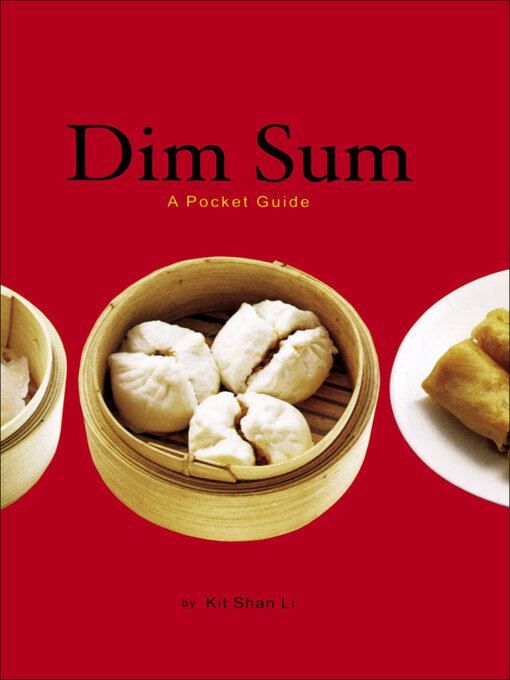 Title details for Dim Sum by Kit Shan Li - Available